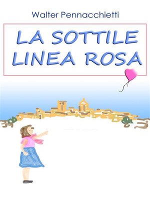 cover image of La sottile linea rosa